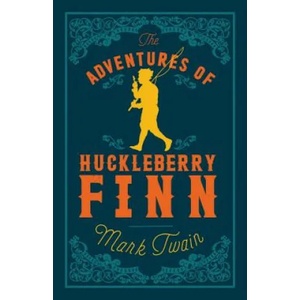 Adventures of Huckleberry Finn | Mark Twain (2016)