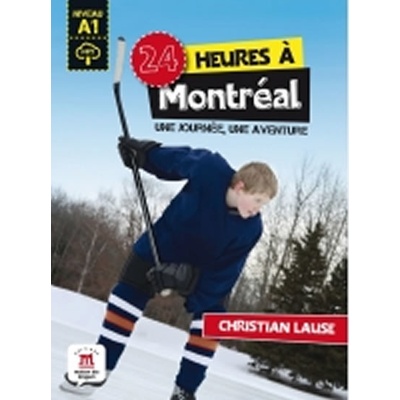 24 heures a Montréal + MP3 online - neuveden