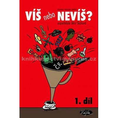 Víš nebo nevíš 1. - Dita Skálová