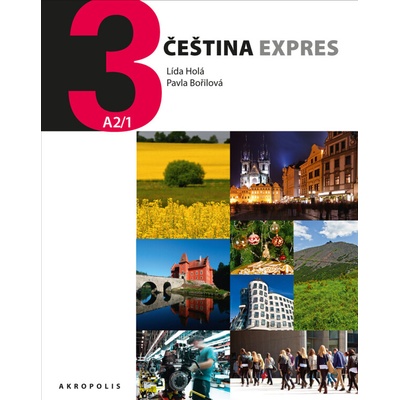 Čeština expres 3 (úroveň A2/1) / ukrajinská