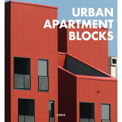 Urban Apartment Blocks - Carles Broto, Links International