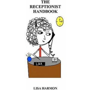 The Receptionist Handbook | Lisa Harmon (ISBN: 9781450541749)