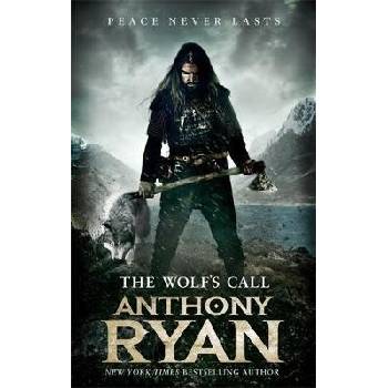 The Wolf's Call - Anthony Ryan