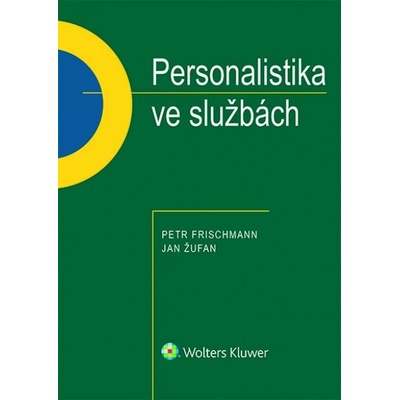 Personalistika ve službách - Petr Frischmann, Dana Podracká – Zboží Mobilmania