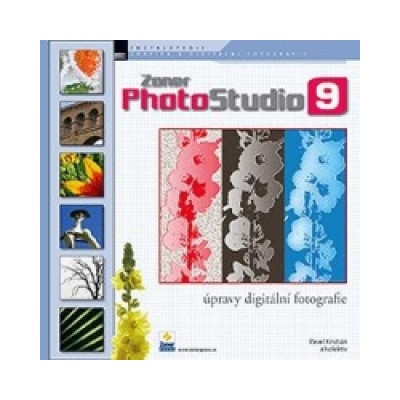 Zoner Photo Studio 9 úpravy digitální fotografie Pavel Kristián