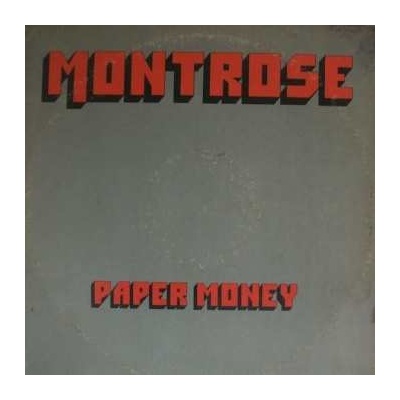 Montrose: Paper Money LP