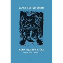 Mimo prostor a čas Clark Ashton Smith