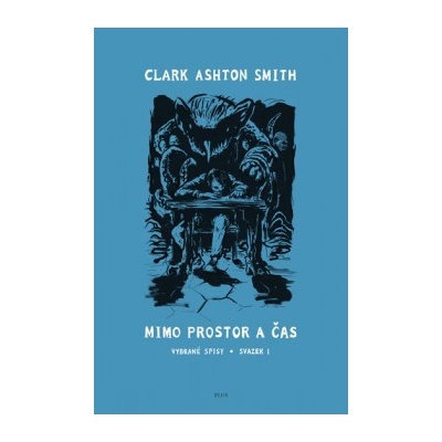 Mimo prostor a čas Clark Ashton Smith