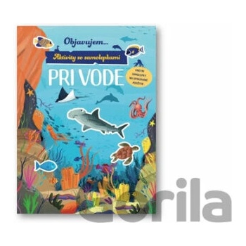 Objavujem... Pri vode - Svojtka&Co.