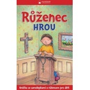 Růženec hrou