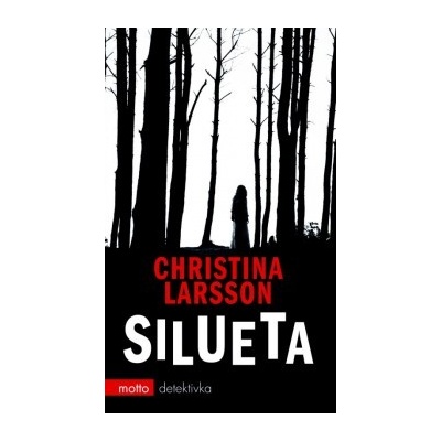 Silueta - Christina Larsson