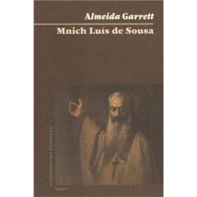 Mnich Luís de Sousa - Almeida Garrett