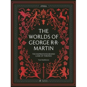 Worlds of George RR Martin | Tom Huddleston (ISBN: 9780711288522)