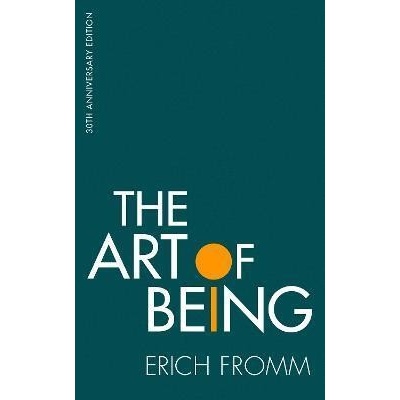 The Art of Being - Erich Fromm, Robinson
