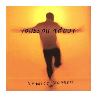 Guide Wommat / N'dour, Youssou