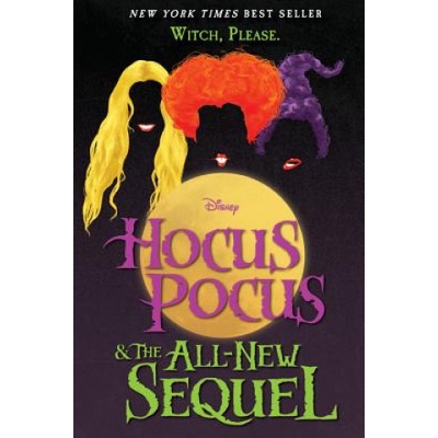 Hocus Pocus and The All-New Sequel