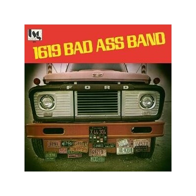 1619 Bad Ass Band - 1619 BAD ASS BAND LP