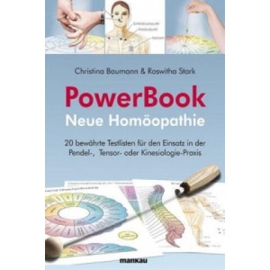 Praxisbuch Neue Homöopathie | Christina Baumann, Roswitha Stark (ISBN: 9783863741068)