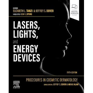 Procedures in Cosmetic Dermatology: Lasers, Lights, and Energy Devices | Elizabeth L Tanzi, Jeffrey S. Dover, Leah K. Spring (ISBN: 9780323829052)