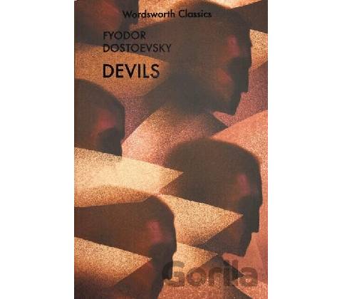 Devils - Wordsworth Classics - Fyodor Dostoevsky
