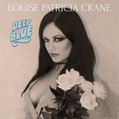 Deep Blue - Louise Patricia Crane CD