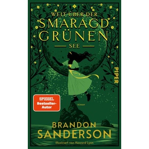 Weit über der smaragdgrünen See | Howard Lyon, Simon Weinert (ISBN: 9783492706681)