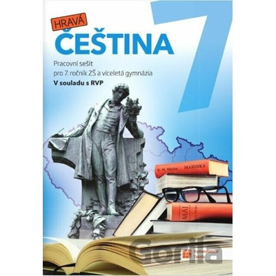 Hravá čeština 7 - pracovní sešit RVP