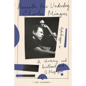 Beneath The Underdog (ISBN: 9781782118824)