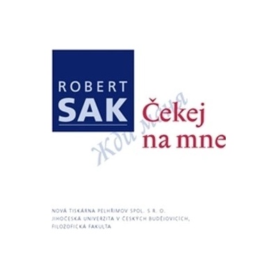 Čekej na mne - Robert Sak