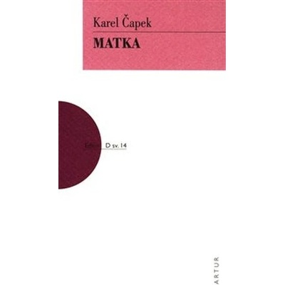 Matka - Karel Čapek