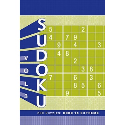 Sudoku, Volume 3: 200 Puzzles: Hard to Extreme Chronicle BooksSpiral