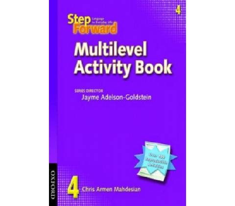 Step Forward 4: Multilevel Activity Book