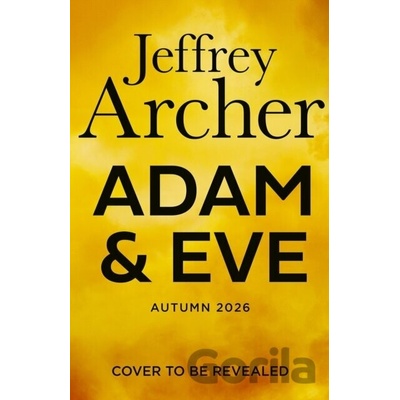 Adam and Eve - Jeffrey Archer