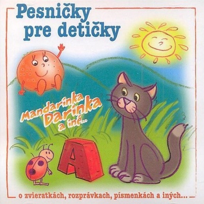 Various Artists Pesničky Pre Detičky