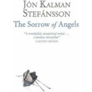 Sorrow of Angels | Jón Kalman Stefánsson (2015)