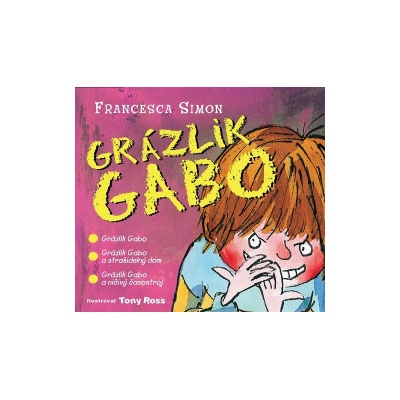 Grázlik Gabo - Francesca Simon