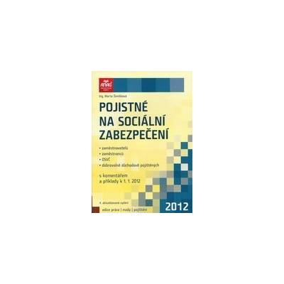 Pojistné na sociální zabezpečení - Ženíšková Marta, Brožovaná vazba paperback