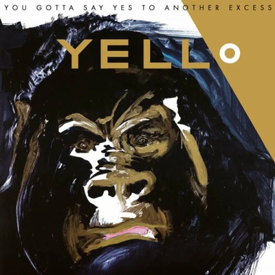Yello - You Gotta Say Yes to Another Excess (Reissue) (2 LP) (0602445649037)