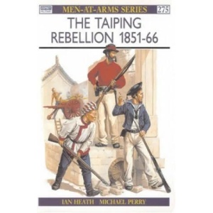 Taiping Rebellion 1851-66 | Ian Perry Micha Heath (ISBN: 9781855323469)
