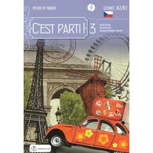 C’est parti! 3 - učebnice - Piotrowska-Skrzypek Malgorzata