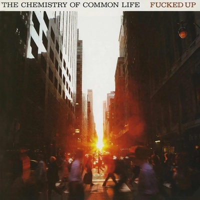 FUCKED UP - CHEMISTRY OF COMMON LIFE LP