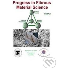 Progress in Fibrous Material Science