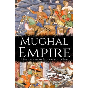 Mughal Empire | History Hourly History (2020)
