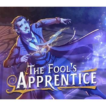 The Fool’s Apprentice