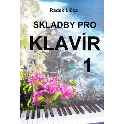Radek Lička Barevný svět elektronických kláves 1