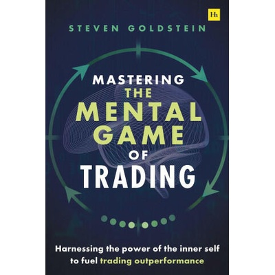 Mastering the Mental Game of Trading