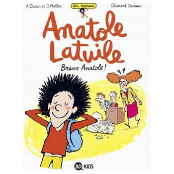 Anatole Latuile roman, Tome 01
