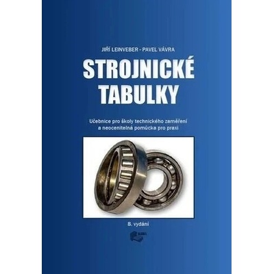 Strojnické tabulky - Pavel, Vávra Jiří, Leinveber