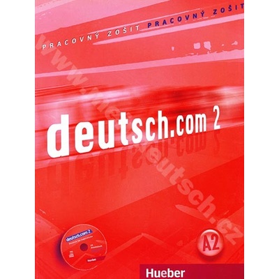 deutsch.com 2 SK 2. diel pracovného zošitu vr. audio CD k PZ SK verzia