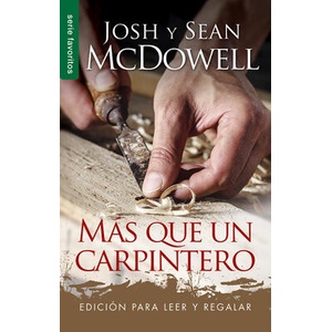 Más Que Un Carpintero - Edición Para Leer Y Regalar | Sean Mcdowell (ISBN: 9780789923462)